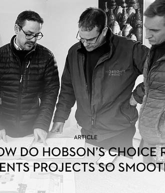 How do Hobson’s Choice Run Client Projects So Smoothly?